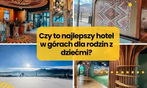 Wnętrza hotelu dla dzieci w górach: recepcja, pokój zabaw, stok narciarski. Czy to najlepszy hotel w górach dla rodzin z dziećmi?