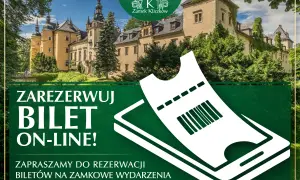 Zamek Kliczków zaprasza do rezerwacji biletów online na wydarzenia. Sprawdź aktualne zamek kliczków ceny i zarezerwuj swój bilet!