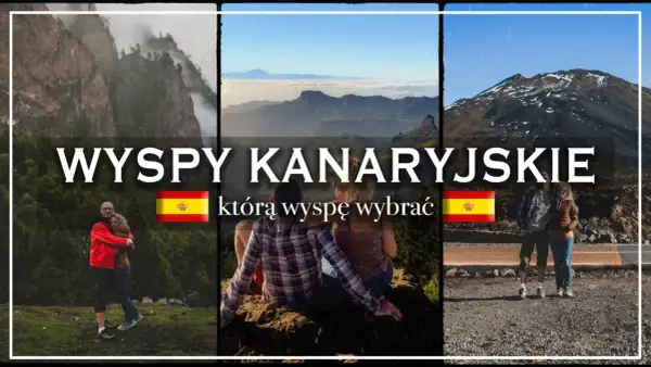 Wyspy Kanaryjskie, gdzie leżą? Trzy sceny z hiszpańskich wysp: para obejmująca się na tle gór, widok na góry i chmury, para na tle wulkanu.