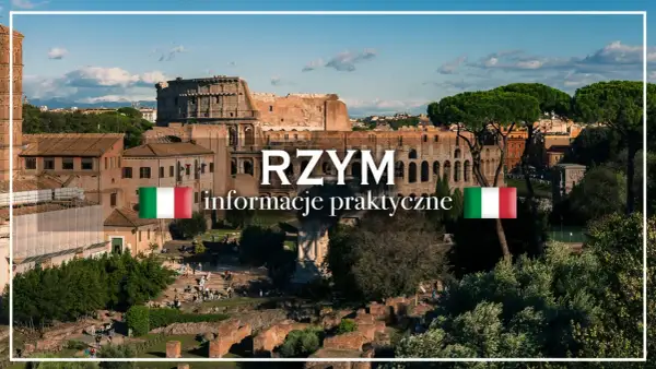 Wspaniałe widoki na Koloseum i Forum Romanum podczas zwiedzania Rzymu. Praktyczne informacje dla turystów.
